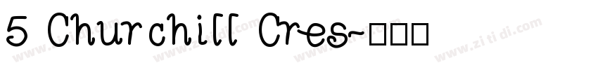 5 Churchill Cres字体转换